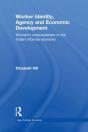 Worker Identity, Agency And Economic Development - Preview