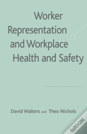 Capa do artigo Worker Representation And Workplace Health And Safety