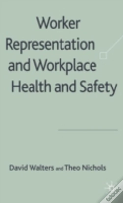 Capa do artigo Worker Representation And Workplace Health And Safety