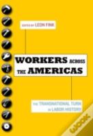 Workers Across The Americas