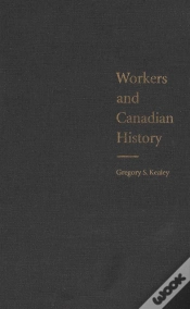 Capa do artigo Workers And Canadian History