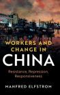 Workers And Change In China - Preview