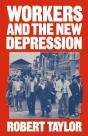 Workers And The New Depression - Preview