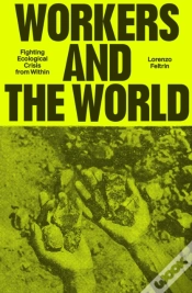Capa do artigo Workers And The World