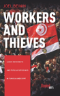 Workers And Thieves - Preview