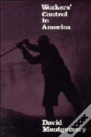 Workers' Control In America