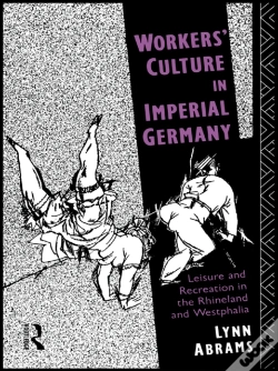 Capa do artigo Workers' Culture In Imperial Germany
