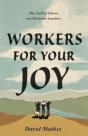 Workers For Your Joy - Preview