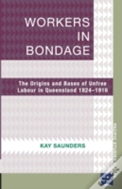 Capa do artigo Workers In Bondage
