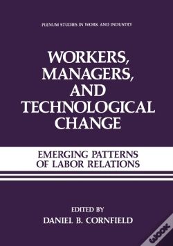 Capa do artigo Workers, Managers, And Technological Change
