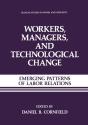 Workers, Managers, And Technological Change - Preview