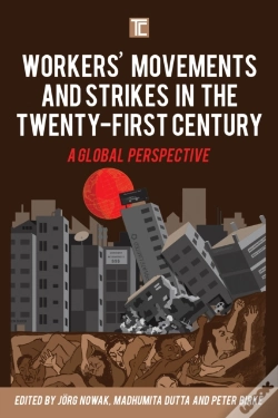 Capa do artigo Workers' Movements And Strikes In The Twenty-First Century