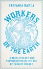 Workers Of The Earth - Preview