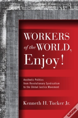 Capa do artigo Workers Of The World, Enjoy!