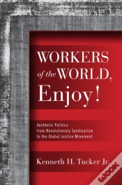 Capa do artigo Workers Of The World, Enjoy!