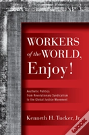 Capa do artigo Workers Of The World, Enjoy!