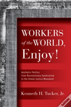 Capa do artigo Workers Of The World, Enjoy!