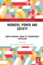 Workers, Power And Society - Preview
