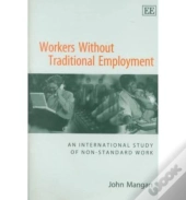 Workers Without Traditional Employment