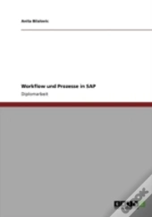 Workflow Und Prozesse In Sap