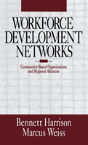 Workforce Development Networks - Preview