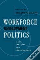 Workforce Development Politics