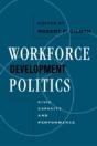 Workforce Development Politics - Preview