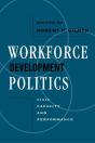 Workforce Development Politics - Preview