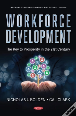 Capa do artigo Workforce Development: The Key To Prosperity In The 21st Century