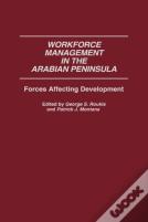 Workforce Management In The Arabian Peninsula