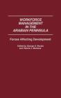Workforce Management In The Arabian Peninsula - Preview
