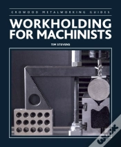 Capa do artigo Workholding For Machinists