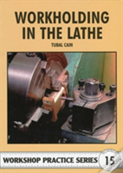 Capa do artigo Workholding In The Lathe