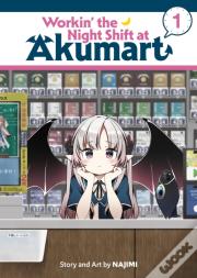 Workin' The Night Shift At Akumart Vol. 1