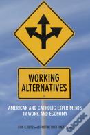 Working Alternatives