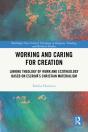 Working And Caring For Creation - Preview