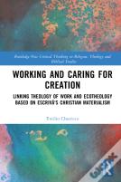Working And Caring For Creation