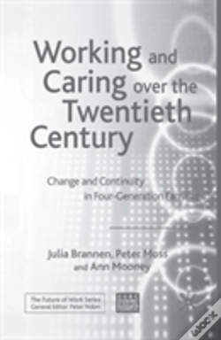 Capa do artigo Working And Caring Over The Twentieth Century