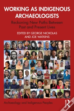 Capa do artigo Working As Indigenous Archaeologists