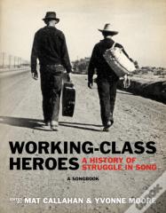 Working-Class Heroes
