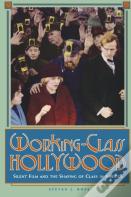 Working-Class Hollywood