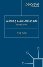 Working-Class Lesbian Life - Preview