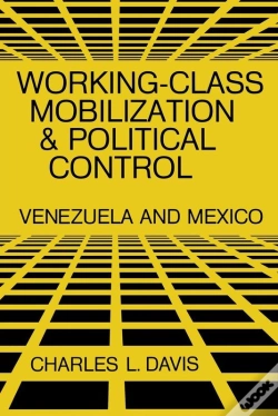 Capa do artigo Working-Class Mobilization And Political Control