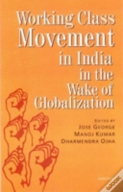 Capa do artigo Working Class Movement In India In The Wake Of Globalization