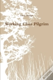 Capa do artigo Working Class Pilgrim