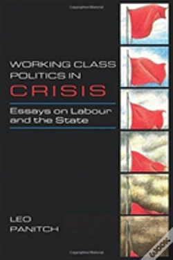 Capa do artigo Working Class Politics In Crisis
