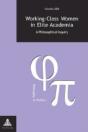 Working-Class Women In Elite Academia - Preview