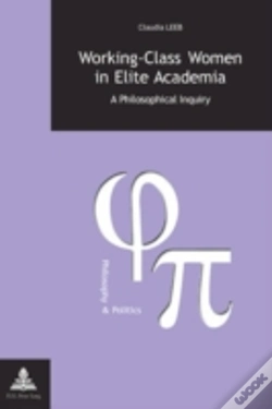 Capa do artigo Working-Class Women In Elite Academia