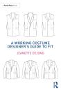 Working Costume Designer'S Guide To Fit - Preview