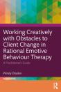 Working Creatively With Obstacles To Client Change In Rational Emotive Behaviour Therapy - Preview